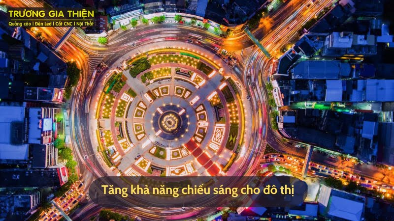 Tăng khả năng chiếu sáng cho đô thị