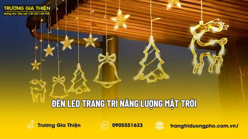 ĐÈN LED TRANG TRÍ NĂNG LƯỢNG MẶT TRỜI LÀ GÌ? CÓ TỐT KHÔNG?