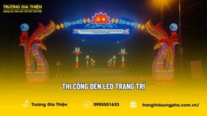 Thi công đèn led trang trí, đèn chiếu sáng giá rẻ